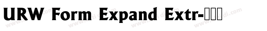 URW Form Expand Extr字体转换